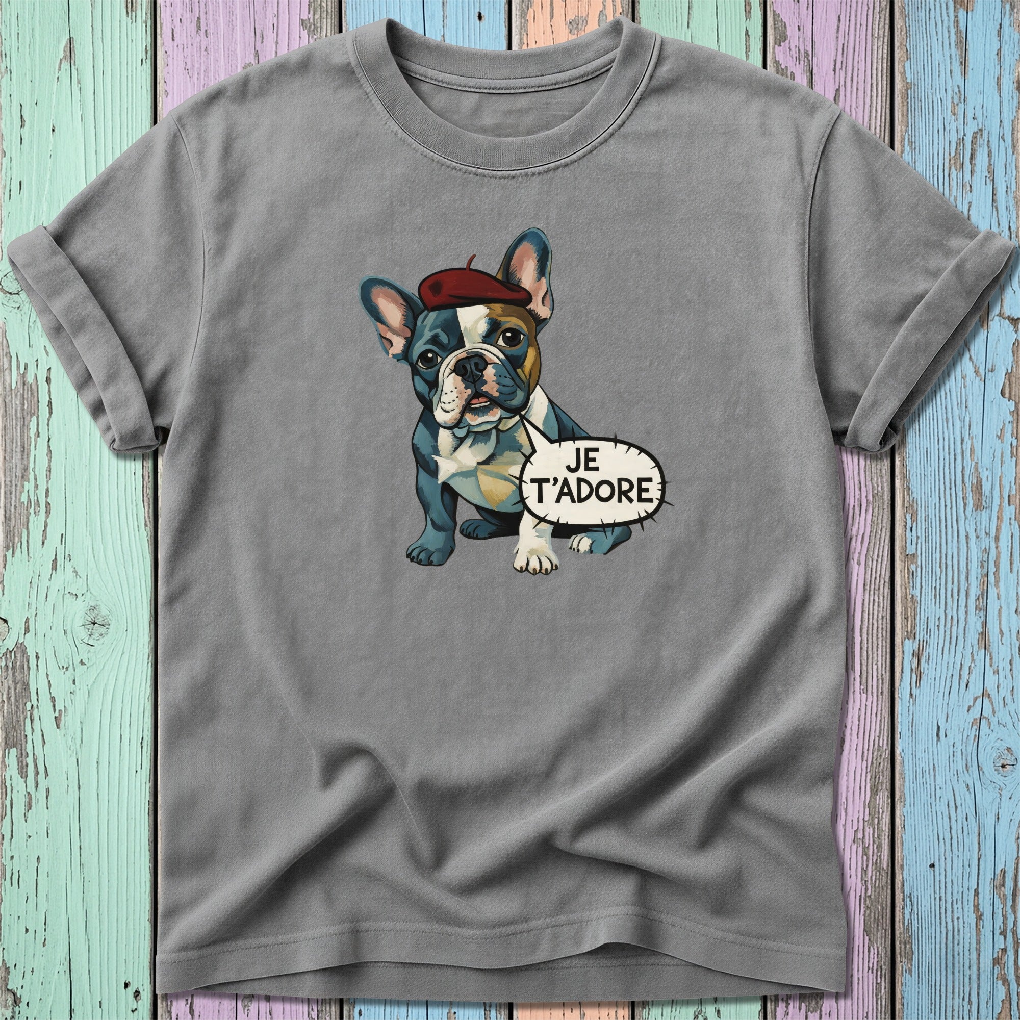 French bulldog wearing a beret, saying "JE T'ADORE"