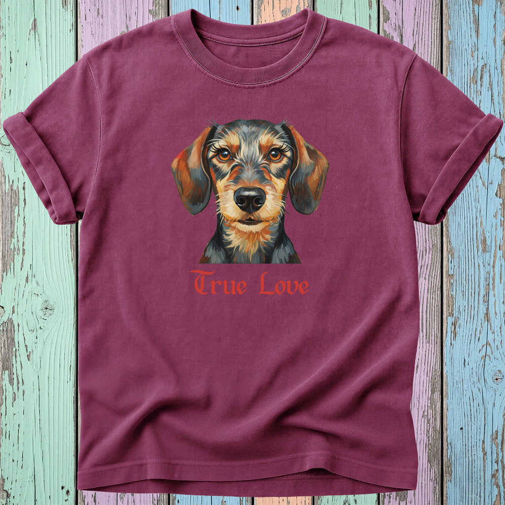 Burgundy t-shirt featuring a detailed watercolor painting of a dachshund's face and "True Love" text.